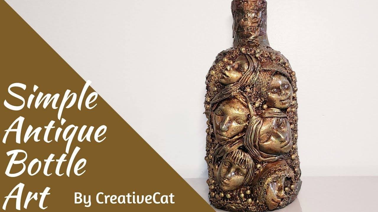 How to do antique bottle art1