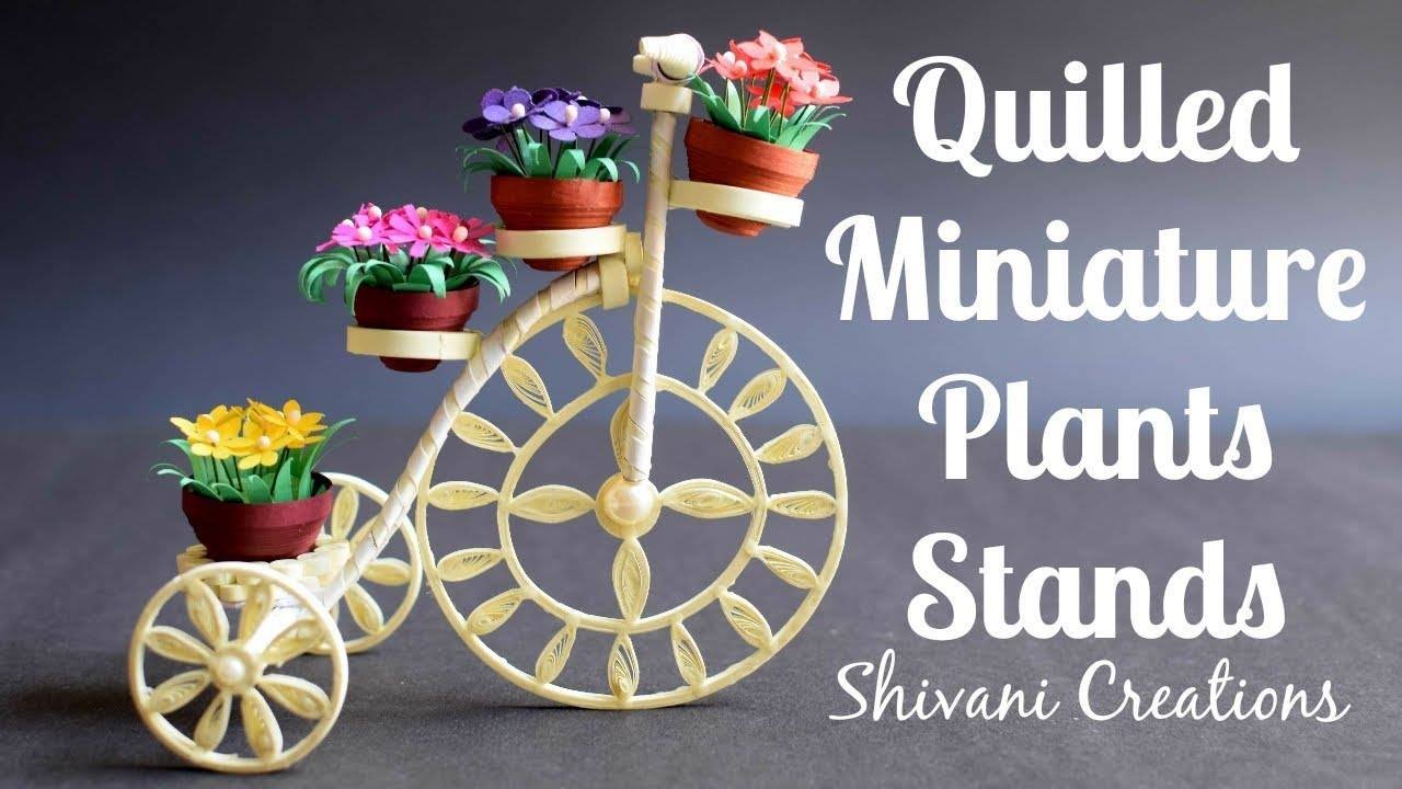 How to make quilleacd tricycle miniature plant stand1