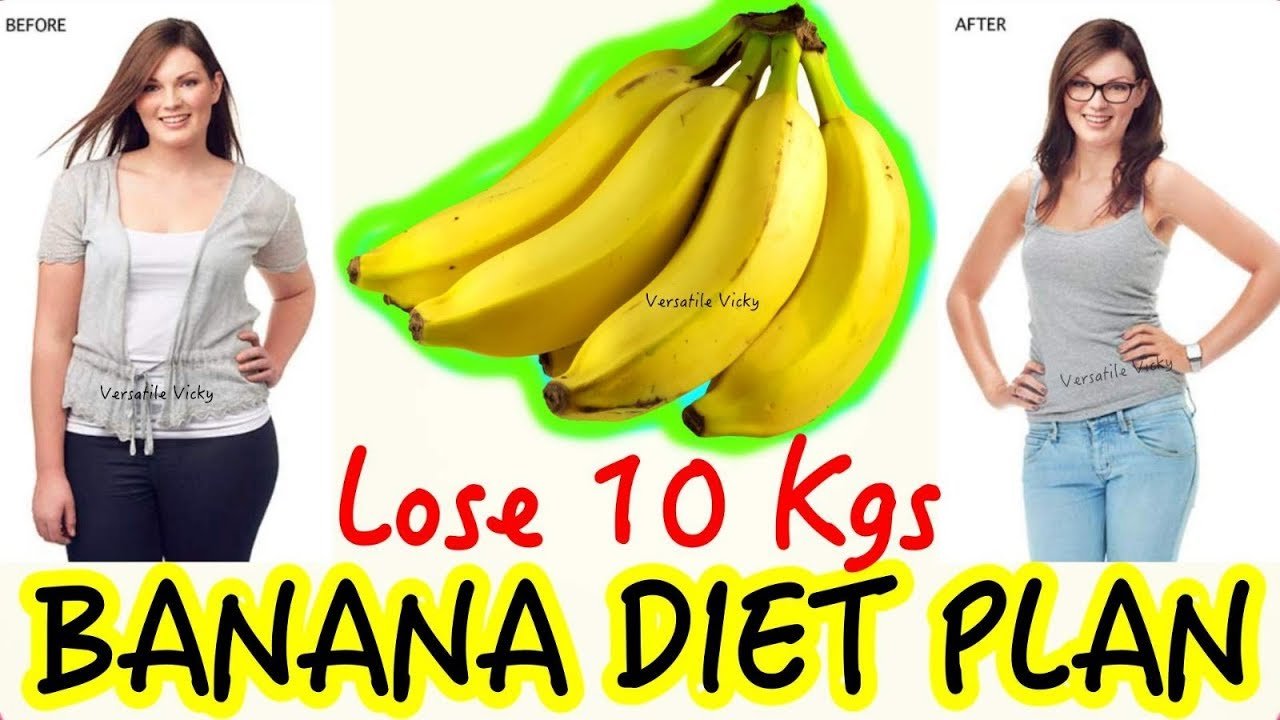 Banana Diet Plan - Lose 10Kg in 10 Days